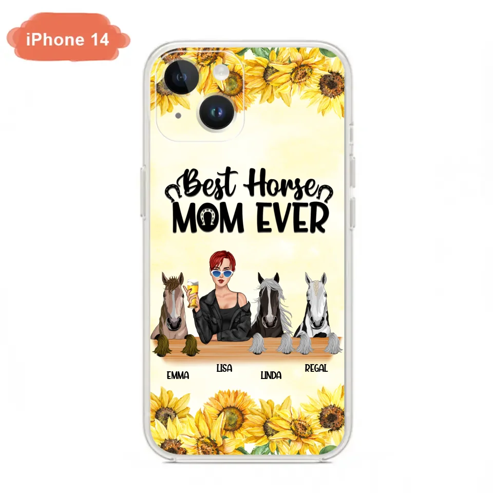 Custom Personalized Horse Mom Phone Case, Gift for Horse Lovers - Life Is Better With Horses CusGifts
