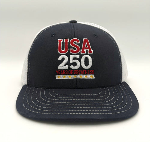 250 Years of Greatness Trucker Cap - Made in the USA USA250GEAR.COM